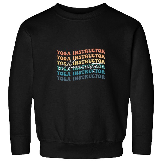 Namaste Yoga Instructor Yoga Gifts Yoga Teacher Groovy Sweatshirts
