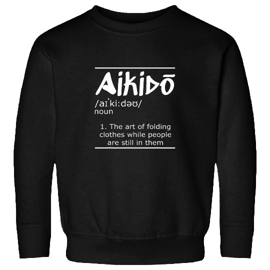 Aikido Japan Taekwondo Karate Martial Arts Aikido Sweatshirts