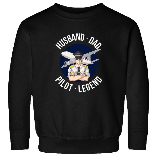 Husband Dad Pilot Legend Sweatshirts