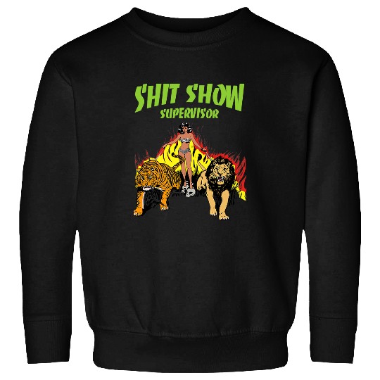 Womens Shit Show Supervisor Funny Mom Boss Manager Teacher Sweatshirts