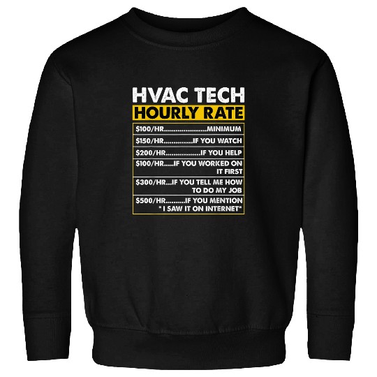 HVAC Tech Tools Funny vintages HVAC Technician Hourly Rate Sweatshirts