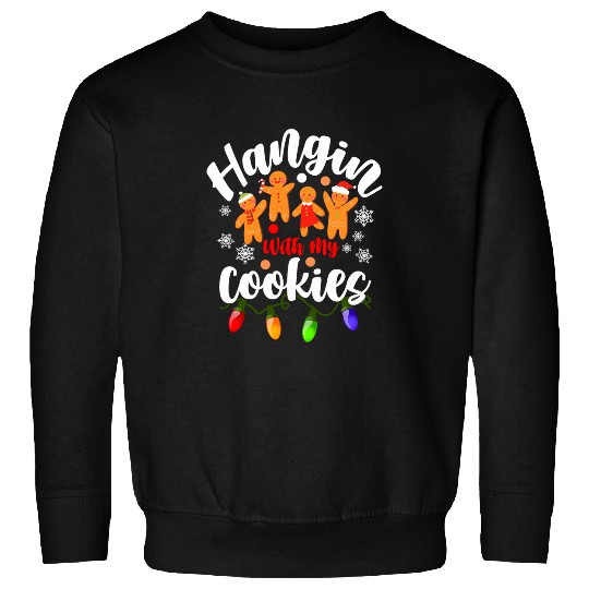 Hanging With My Cookies Gingerbread Teacher Christmas Sweatshirts