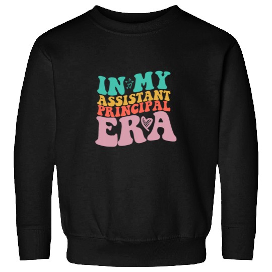Groovy In My Assistant Principal Era Job Title School Worker 2 Sweatshirts