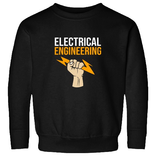 Electricity Engineering Student Electrical Engineer Sweatshirts