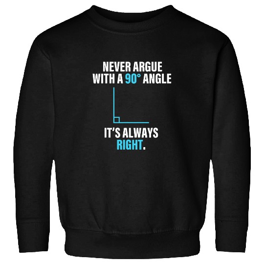 Funny Math Teacher Joke Humor Geometry Mathematicians Sweatshirts