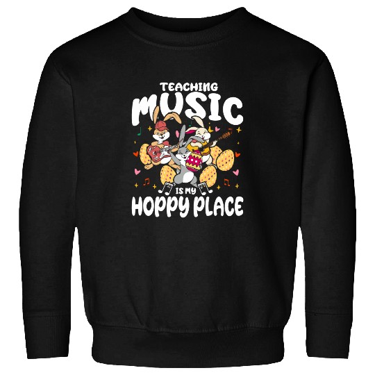 Easter music teaching guitar teacher Easter music teacher Sweatshirts