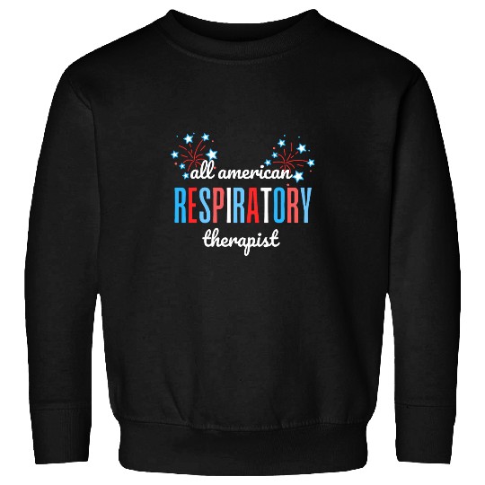 July 4th All American Respiratory Therapist Red White Blue Sweatshirts