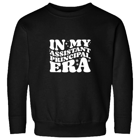 Groovy In My Assistant Principal Era Job Title School Worker 3 Sweatshirts