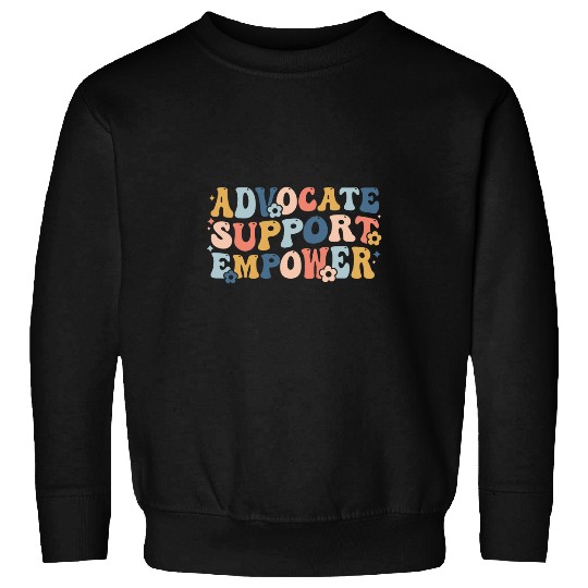 Advocate Support Empower Groovy Social Worker Graduation MSW 13 Sweatshirts