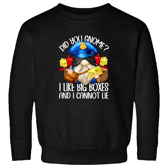 Funny Saying For Postal Worker Mailman Dad Postman Gnome Sweatshirts