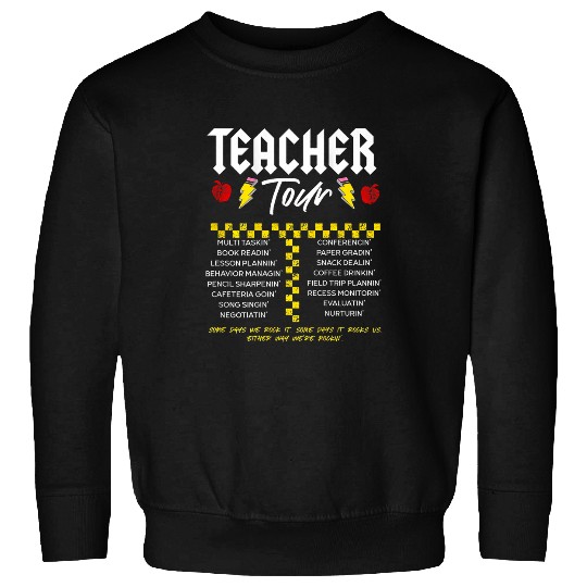Teacher Tour on back Sweatshirts