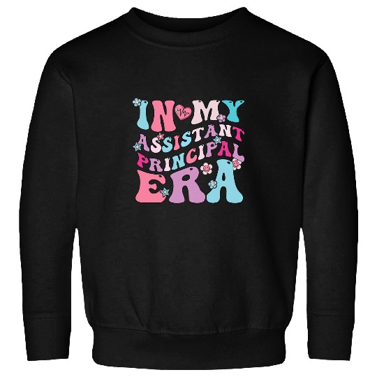 Groovy In My Assistant Principal Era School Worker 7 Sweatshirts