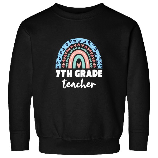 7th Grade Teacher Seventh Grade Teacher Team 7th Grade Squad 1 Sweatshirts
