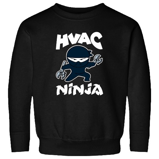 HVAC Tech Design For Ac Repairman HVAC Ninja Sweatshirts