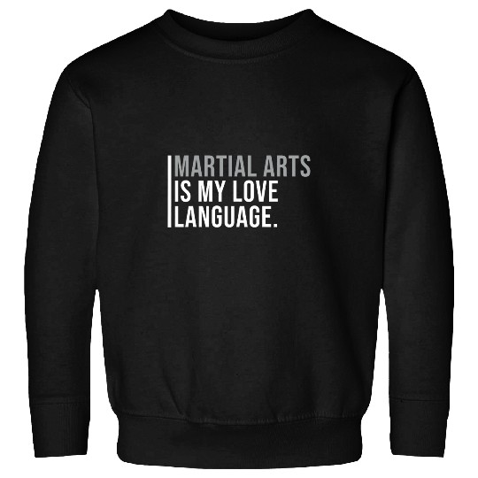 Karate Practitioners Meme Quote Sweatshirts