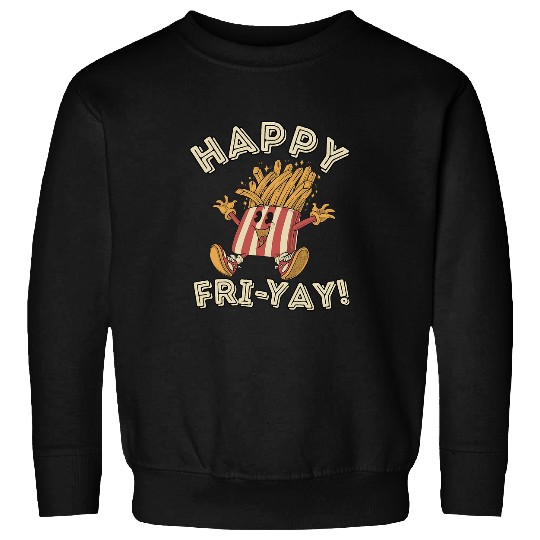 Happy Fri Yay Retro French Fries Friday Lovers Fun Teacher Sweatshirts