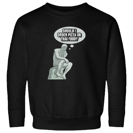 Thinker Statue Pizza Design for a Philosophy Student Sweatshirts