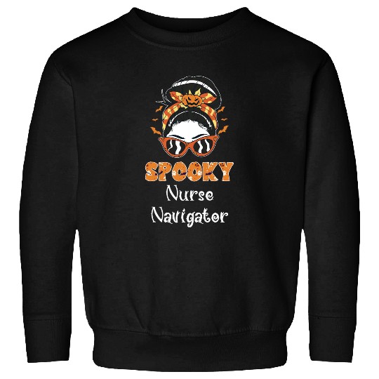 Messy Bun Spooky nurses Navigator Women Halloween Sweatshirts