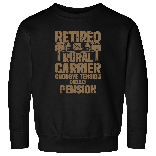 Rural Carrier Mail Carrier Postal Worker Postman Mailman 3 Sweatshirts