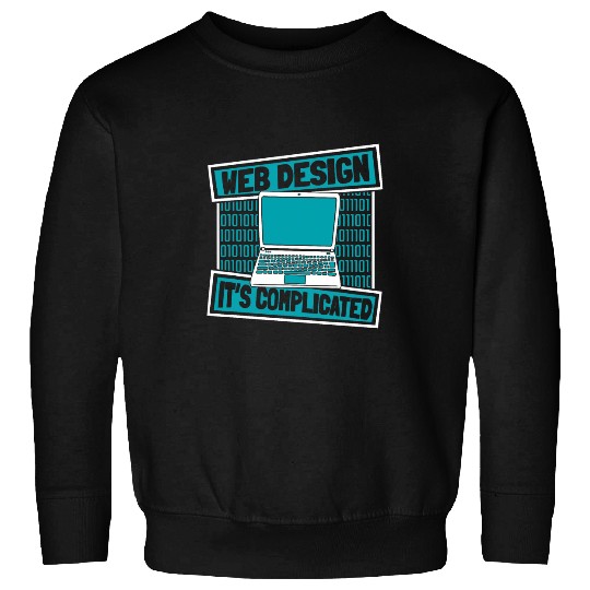 Funny Web Dev Coder Computer Programmer Web Developer Sweatshirts