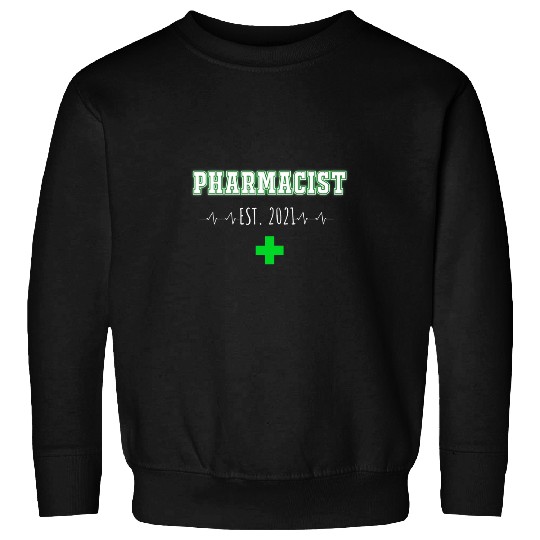 Pharmacist Est Pharmacy Graduate Gifts New Pharmacist Sweatshirts