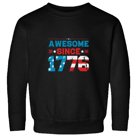 Awesome Since 1776 Patriotic USA Flag Fashion Tee America Sweatshirts