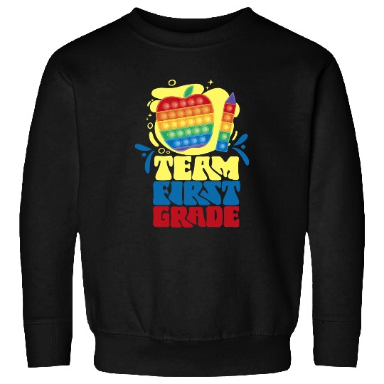 Team First Grade Pupil Back To School Teacher School Sweatshirts