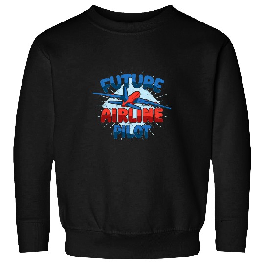Future Airline Pilot Airlines Airplane Aircraft Navigation Sweatshirts