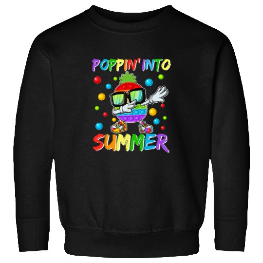 End Of Year Teacher Student Schools Out Poppin Into Summer Sweatshirts