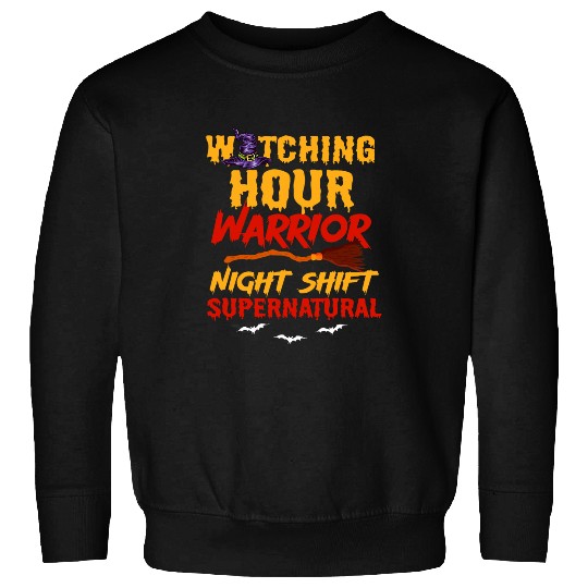 Halloween Night Shift Worker Graveyard Duty Spooky 1 Sweatshirts