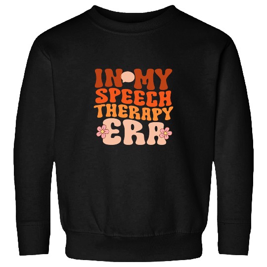 Retro In My Speech Therapy Era SLP AAC SLPA Women Sweatshirts