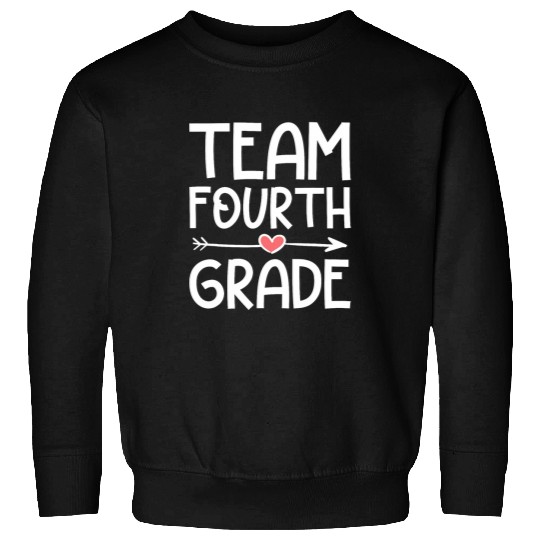 Team 4th Grade Teacher Student Back To School 4th Grade Sweatshirts