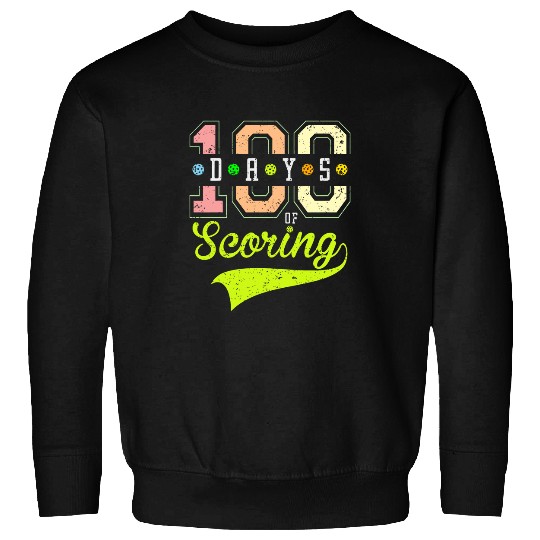 100 Days of School Pickleball Scoring Apparel Teacher Kids 1 Sweatshirts