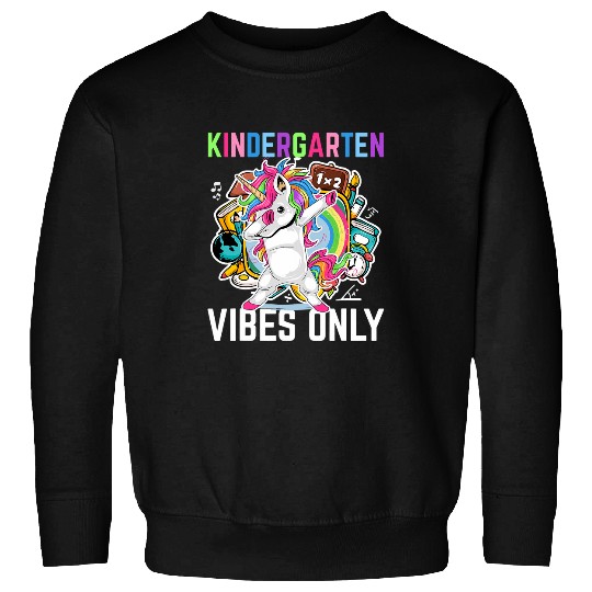 Kindergarten Vibes Only Back To School For Teacher And Tutor 1 Sweatshirts