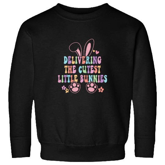 Labor And Delivery nurses Easter Bunny LD nurses Easter Day Sweatshirts
