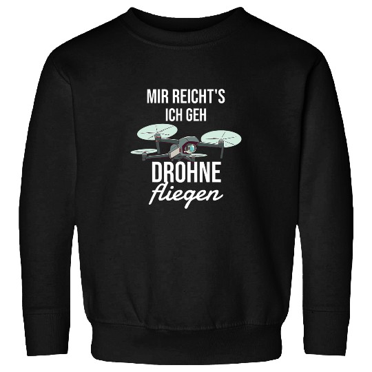 Mir Reichts Drone Fly Gift for Drone Pilot Sweatshirts