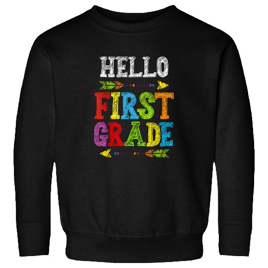 Hello First 1st Grade Teacher Back To School Student Boy Kid Sweatshirts