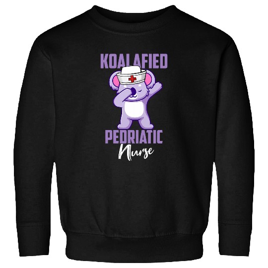 Koala Nursing Qualified Koalafied Pediatric Cute nurses Sweatshirts
