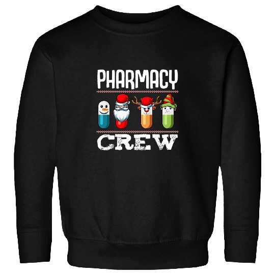 Pharmacy Crew Pills Christmas Pharmacist medicines Funny Sweatshirts