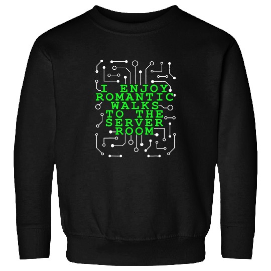 Network Admin Funny Server Room Sysadmin IT Programmer Sweatshirts