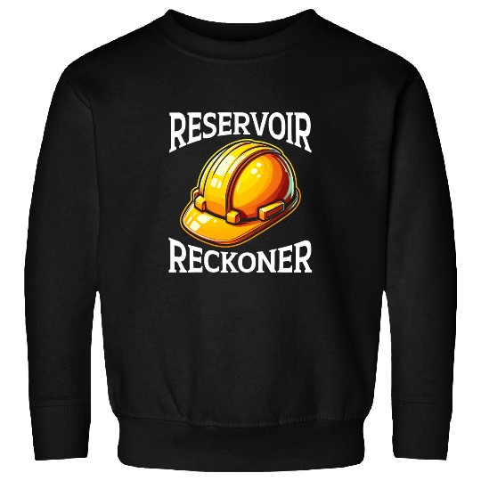 Reservoir Engineer Job Profession Oil Rig Worker Sweatshirts