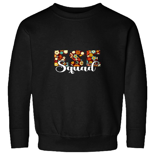 Teaching Squad Exceptional Student Education ESE Teacher 1 Sweatshirts
