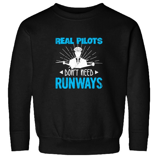 Drone Flying Quote for a Quadcopter Pilot 3 Sweatshirts