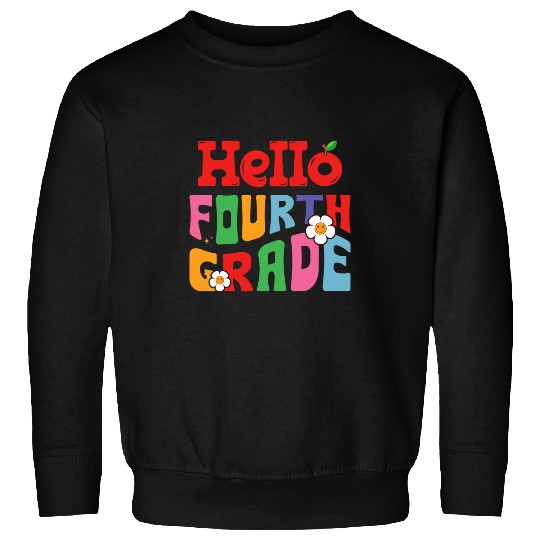 Hello Fourth Grade Groovy Back to School Teacher Kids Sweatshirts