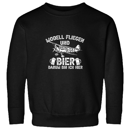 Model flies and beer model aviator model building model pilot Sweatshirts