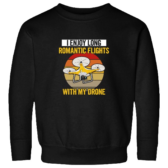 Drone Design for a Drone Pilot Sweatshirts