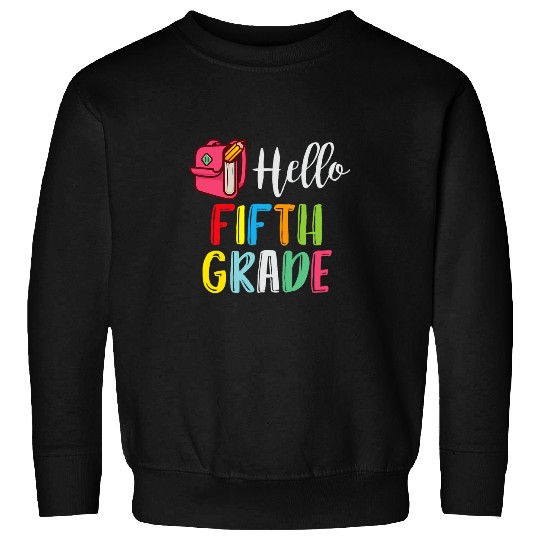 Hello Fifth Grade 5th Tribe Crew Squad Boys Girls Read Play Sweatshirts