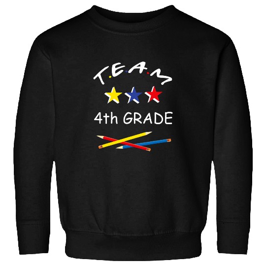 Team 4th Grade Back to School Student Teacher Sweatshirts