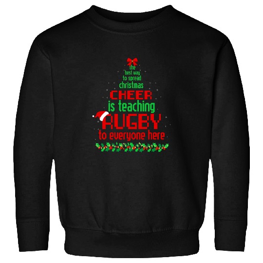 bests Way Spread Christmas Cheer Is Teaching Rugby Funny Sweatshirts