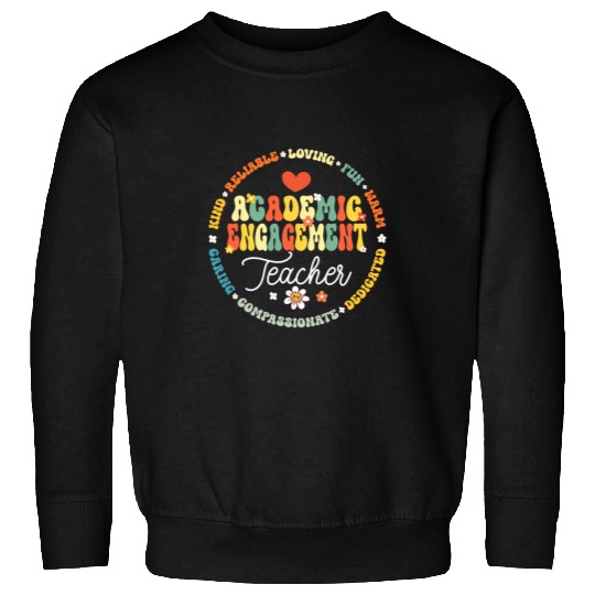 Groovy Academic Engagement Teacher Squad 3 Sweatshirts